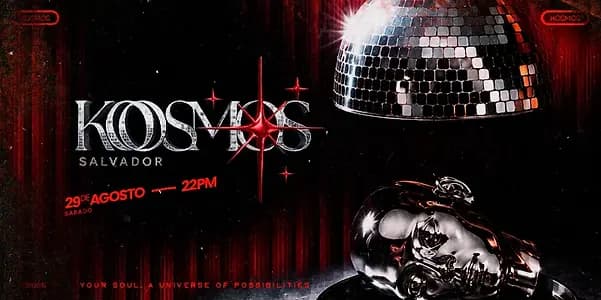FESTA KOSMOS — Salvador, BA